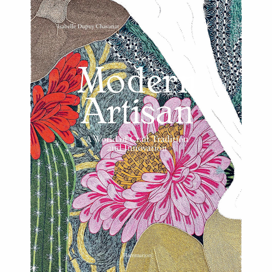 Modern Artisan by Isabelle Dupuy Chavanat